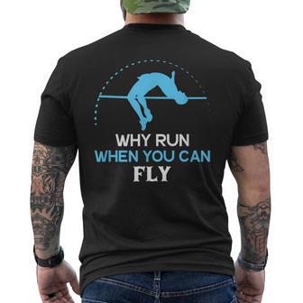 Why Run When You Can Fly Silhouette Athlete High Jump Men's T-shirt Back Print - Monsterry