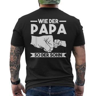 Wie Der Papa So Der Sohn T-Shirt mit Rückendruck - Geschenkecke