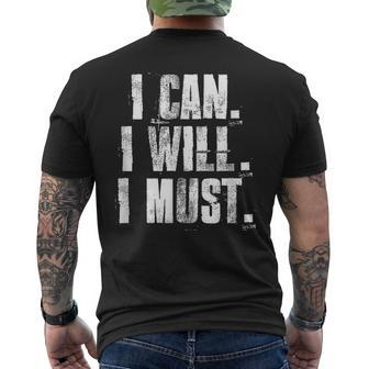 I Can I Will I Must Motivational Gym Workout Fitness Men's T-shirt Back Print - Monsterry UK