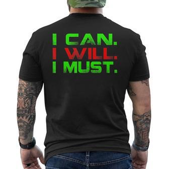 I Can I Will I Must Motivational Inspirational T Men's T-shirt Back Print - Monsterry UK