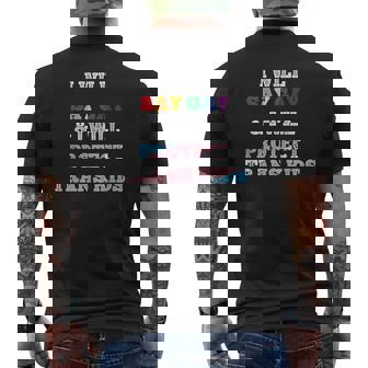 I Will Say Gay And I Will Protect Trans Kids Lgbtq Pride Mens Back Print T-shirt - Thegiftio