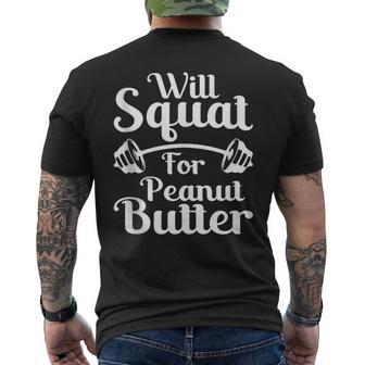 Will Squat For Peanut Butter Weightlifting Men's T-shirt Back Print - Monsterry UK