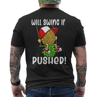 Will Swing If Pushed Swinging Upside Down Pineapple Men's T-shirt Back Print - Seseable