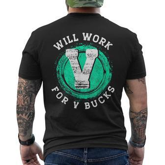 Will Work For V Bucks Men's T-shirt Back Print - Monsterry UK