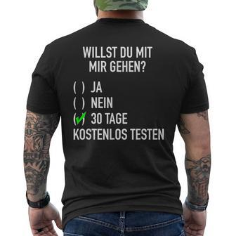 Willst Du Mit Mir Gehig Ironic Slogan Flirting T-Shirt mit Rückendruck - Seseable