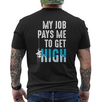 Window Washer Cleaner My Job Pays Me To Get High Mens Back Print T-shirt | Seseable CA