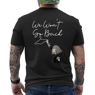We Won't Go Back Feminist Women's Men's T-shirt Back Print - Monsterry DE