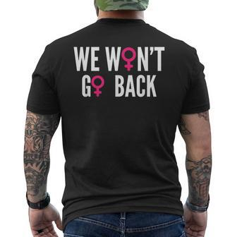We Won't Go Back Women's Rights Feminist Men's T-shirt Back Print - Monsterry AU
