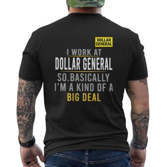I Work At Dollar General So Basically I’M A Kind Of A Big Deal Shirt Mens Back Print T-shirt - Thegiftio UK