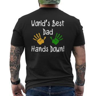 World's Best Dad Hands Down Father's Day Mens Back Print T-shirt | Mazezy