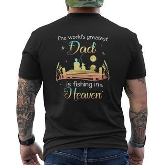 The World's Greatest Dad Is Fishing In Heaven Memory Of My Dad Mens Back Print T-shirt | Mazezy AU