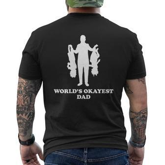 Worlds Okayest Dad Mens Back Print T-shirt | Mazezy AU