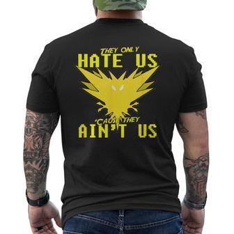 They Only Hate Us 'Cause They Ain't Us Go Instinct Team Men's T-shirt Back Print - Monsterry