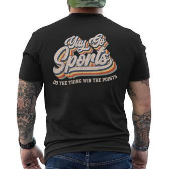 Yay Go Sports Do The Thing Win The Points Sport Team Men's T-shirt Back Print - Monsterry AU