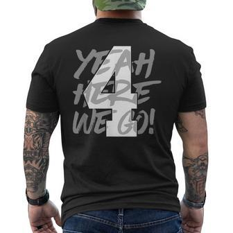 Yeah Here We Go Number 4 Men's T-shirt Back Print - Thegiftio UK