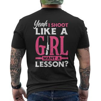 Yeah I Shoot Like A Girl Want A Lesson Girls Hunter Men's T-shirt Back Print | Mazezy