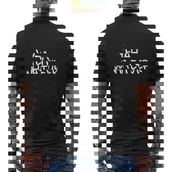 Yeah Whatever Mens Back Print T-shirt - Thegiftio