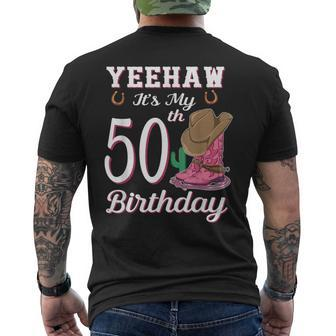 Yeehaw Its My 50Th Birthday 50 Year Old Country Cowgirl Men's T-shirt Back Print - Thegiftio UK
