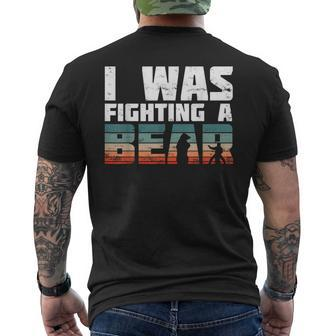 Yes I Was Fighting A Bear Injury Recovery Broken Bone Men's T-shirt Back Print - Seseable