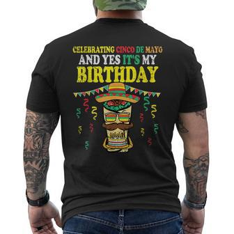 Yes Its My Birthday Cinco De Mayo Bday Mexican Fiesta Men's T-shirt Back Print - Seseable