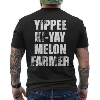 Yippee-Ki-Yay Melon Farmer Joke Distressed Movie Quote Men's T-shirt Back Print - Monsterry