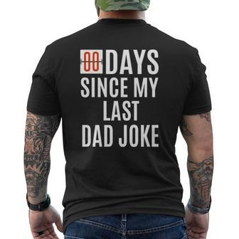 Zero Days Since My Last Dad Joke Father's Day Men Mens Back Print T-shirt | Mazezy