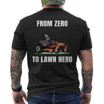 Zero To Lawn Hero Lawn Mower Groundskeeper Landscape For Men Men's T-shirt Back Print - Monsterry
