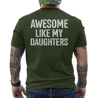 Awesome Like My Daughters For Fathers Day Birthday Christmas Men's T-shirt Back Print - Seseable