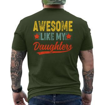 Awesome Like My Daughters For Fathers Day Birthday Christmas Men's T-shirt Back Print - Monsterry CA