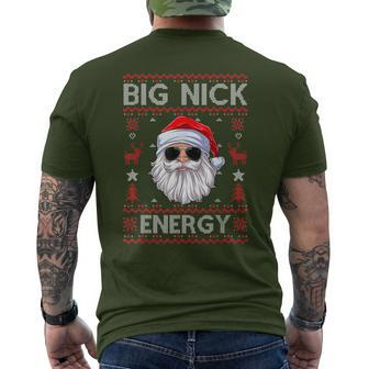 Big Nick Energy Santa Christmas Ugly Xmas Sweater Men's T-shirt Back Print - Monsterry AU
