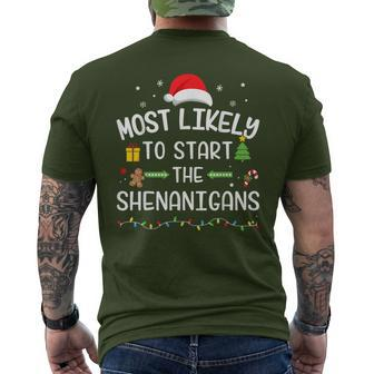 Christmas Most Likely Start The Shenanigans Matching Family Men's T-shirt Back Print - Seseable