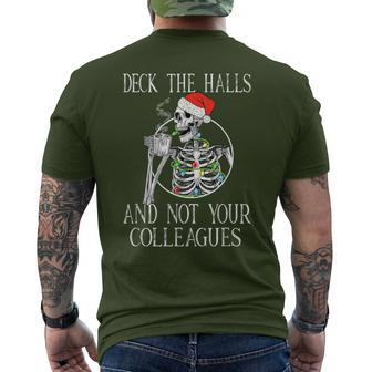 Deck The Halls And Not Your Colleagues Merry Christmas Men's T-shirt Back Print - Monsterry