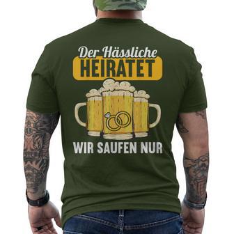 Der Ugly Heiratet Wir Saufen Jga Stag Party S T-Shirt mit Rückendruck - Seseable