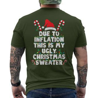 Due To Inflation This Is My Ugly Sweater Christmas Men's T-shirt Back Print - Seseable