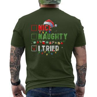 Christmas Nice Naughty I Tried Holiday Xmas 2023 Men's T-shirt Back Print | Mazezy