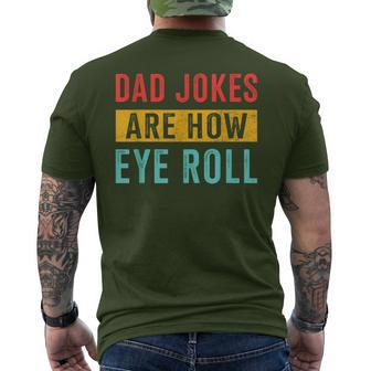 Dad Jokes Eye Roll For Fathers Day Birthday Christmas Men's T-shirt Back Print - Monsterry DE