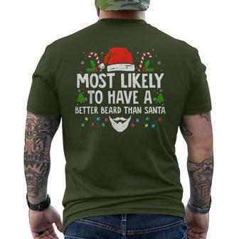 Xmas Most Likely To Have A Better Beard Than Santa Men's T-shirt Back Print - Seseable