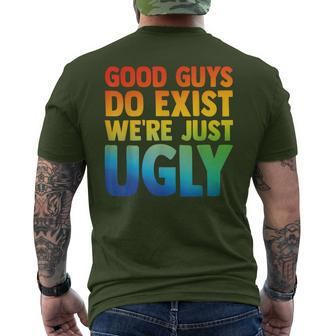 Good Guys Do Exist We're Just Ugly Vinatge Fathers Day Men's T-shirt Back Print - Seseable