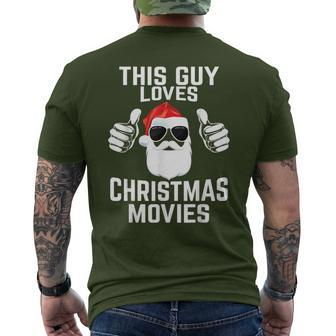 This Guy Loves Christmas Movie Xmas Movies Men's T-shirt Back Print - Monsterry