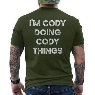 I'm Cody Doing Cody Things Christmas Idea Men's T-shirt Back Print - Monsterry UK