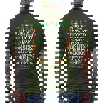 This Is My It's Too Hot For Ugly Christmas Sweaters Men's T-shirt Back Print | Seseable CA