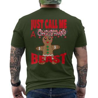 Just Call A Christmas Beast With Cute Ginger Bread Cookie Men's T-shirt Back Print - Monsterry UK