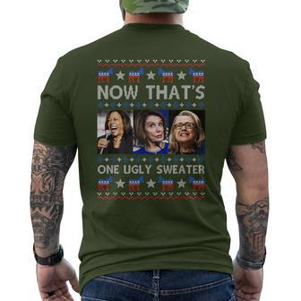 Kamala Harris Pelosi Hillary Now That’S One Ugly Christmas Men's T-shirt Back Print - Monsterry UK