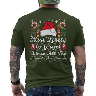 Most Likely To Forget Where All The Presents Are Hidden Xmas Men's T-shirt Back Print | Mazezy