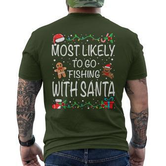 Most Likely To Go Fishing With Santa Family Christmas Men's T-shirt Back Print - Seseable