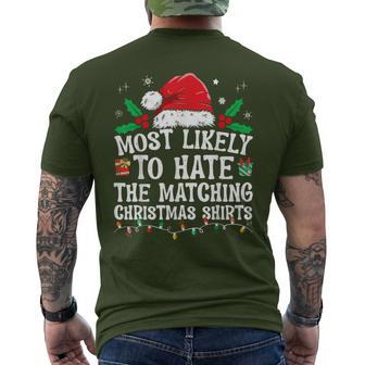 Most Likely To Hate Matching Christmas Family Matching Men's T-shirt Back Print - Monsterry UK