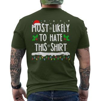 Most Likely To Hate This Matching Family Christmas Men's T-shirt Back Print - Seseable