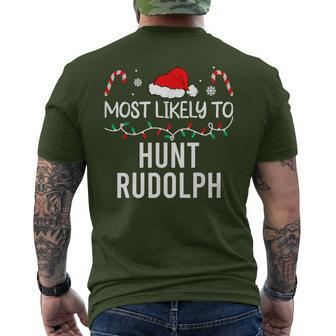 Most Likely To Hunt Rudolph Christmas Matching Pajamas Men's T-shirt Back Print - Monsterry