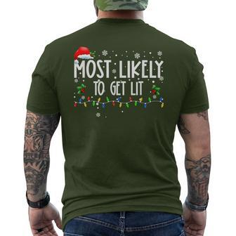 Most Likely To Get Lit Christmas Matching Family Men's T-shirt Back Print - Seseable