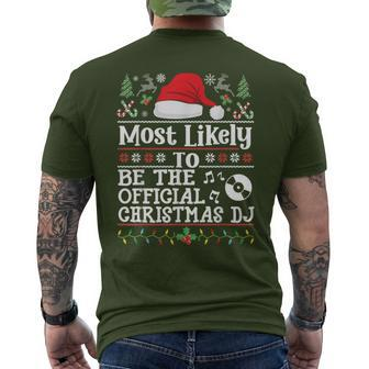 Most Likely To Be The Official Christmas Dj Family Christmas Men's T-shirt Back Print - Thegiftio